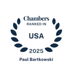 Chambers badge; Ranked in USA 2025 Paul Bartkowski